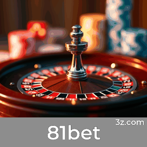 81bet: Jogos de Cassino Luxuosos e Interativos
