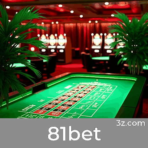 81bet: Jogos de Cassino Luxuosos e Interativos