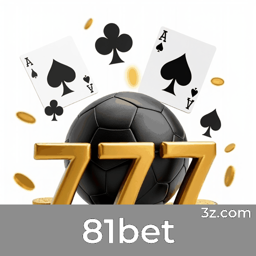 81bet: Seu Cassino Online Confiável e Divertido